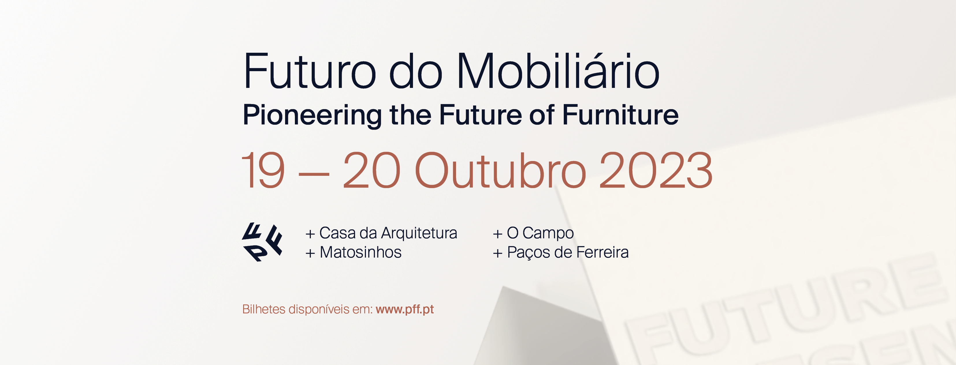 Futuro do Mobiliário - Pioneering the Future of Furniture (PFF)