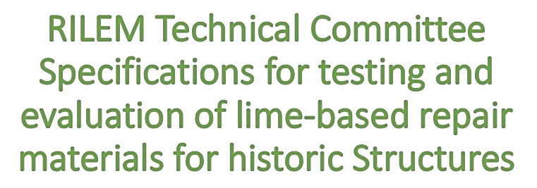 Comissão Técnica RILEM - Especificações para ensaio e avaliação de argamassas à base de cal para estruturas históricas